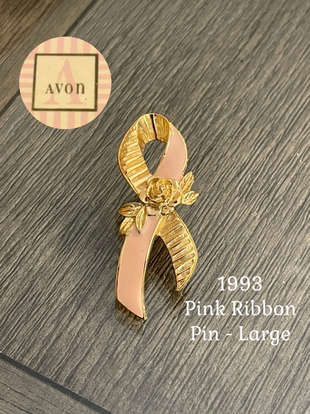 Vintage 1993 AVON Pink Ribbon with Rose (Breast Cancer Awareness) Lapel Pin